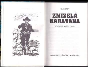 Zane Grey: Zmizelá karavana