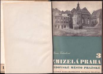 Zdeněk Wirth: Zmizelá Praha