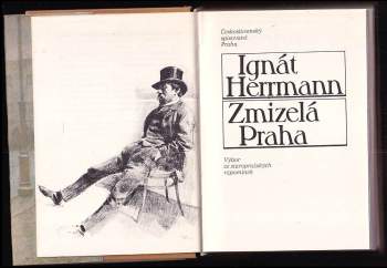 Ignát Herrmann: Zmizelá Praha
