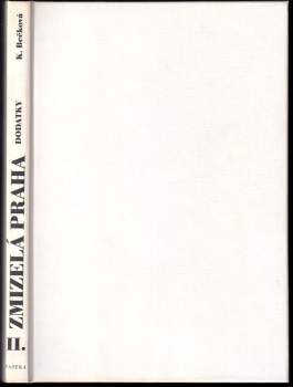 Kateřina Bečková: Zmizelá Praha