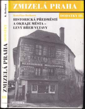 Kateřina Bečková: Zmizelá Praha