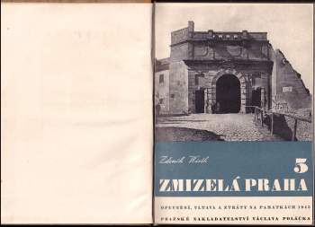 Zdeněk Wirth: Zmizelá Praha