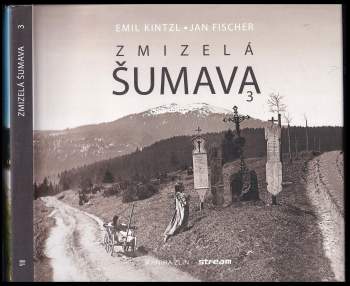 Zmizelá Šumava