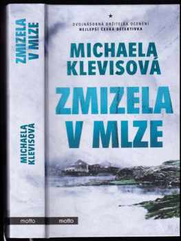 Zmizela v mlze - Michaela Klevisová (2017, Motto) - ID: 794087