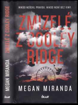 Megan Miranda: Zmizelé z Cooley Ridge