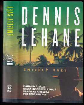 Dennis Lehane: Zmizelý svět