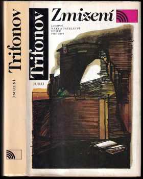 Jurij Valentinovič Trifonov: Zmizení