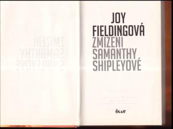 Joy Fielding: Zmizení Samanthy Shipleyové