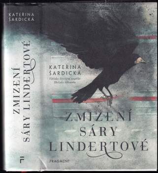 Kateřina Šardická: Zmizení Sáry Lindertové