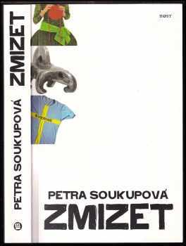 Zmizet - Petra Soukupová (2011, Host) - ID: 669643