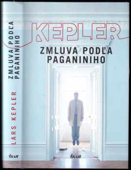 Zmluva podľa Paganiniho - Lars Kepler (2011, Ikar) - ID: 3358136