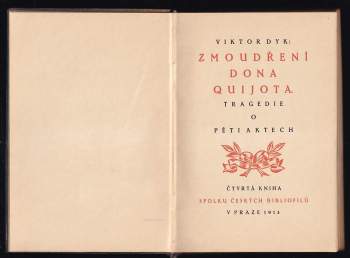 Viktor Dyk: Zmoudření Dona Quijota