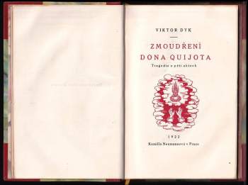 Viktor Dyk: Zmoudření Dona Quijota