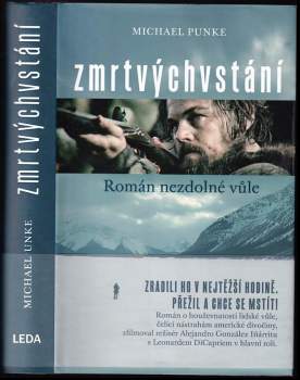 Zmrtvýchvstání : román nezdolné vůle