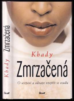 Khady: Zmrzačená