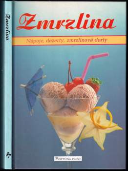 Zmrzlina ; Nápoje, dezerty, zmrzlinové dorty