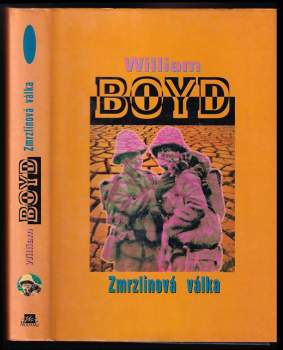 William Boyd: Zmrzlinová válka
