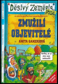 Anita Ganeri: Zmužilí objevitelé