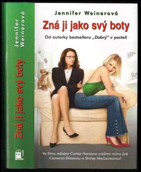 Zná ji jako svý boty