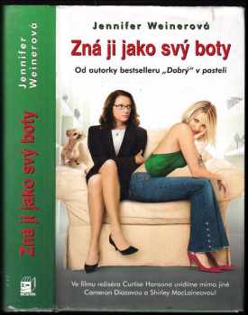 Jennifer Weiner: Zná ji jako svý boty