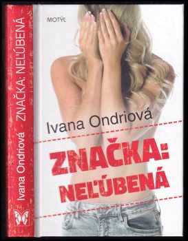 Značka: Neľúbená