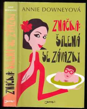Značka: šílená se závazky