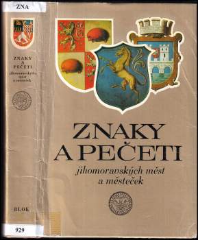 Tomáš Krejčík: Znaky a pečeti jihomoravských měst a městeček