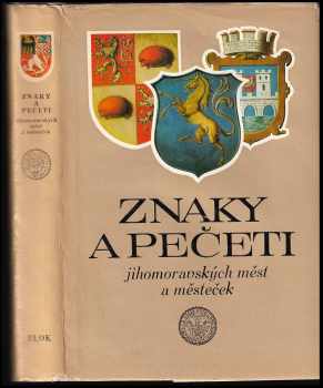 Znaky a pečeti jihomoravských měst a městeček