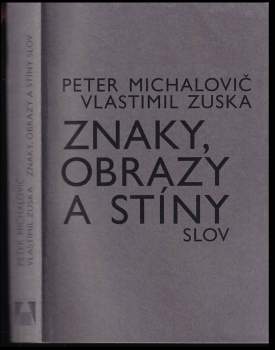 Znaky, obrazy a stíny slov