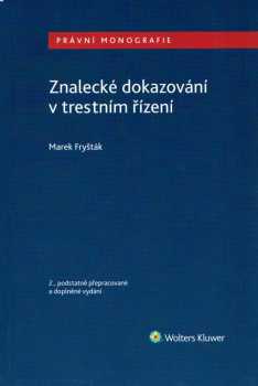 Znalecké dokazování v trestním řízení