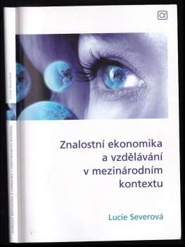 Znalostní ekonomika a vzdělávání v mezinárodním kontextu