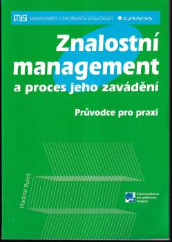 Vladimír Bureš: Znalostní management a proces jeho zavádění