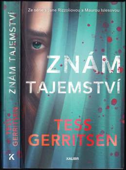 Tess Gerritsen: Znám tajemství