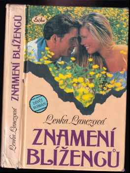 Lenka Lanczová: Znamení Blíženců