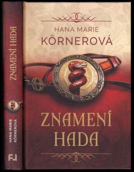 Hana Marie Körnerová: Znamení hada