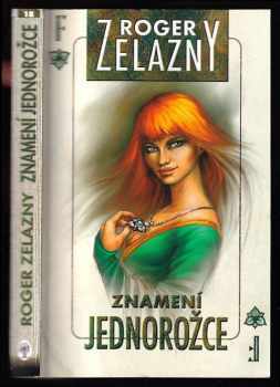 Roger Zelazny: Znamení jednorožce