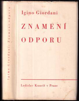 Igino Giordani: Znamení odporu