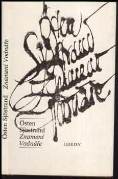 Znamení Vodnáře - Östen Sjöstrand (1990, Odeon) - ID: 588306