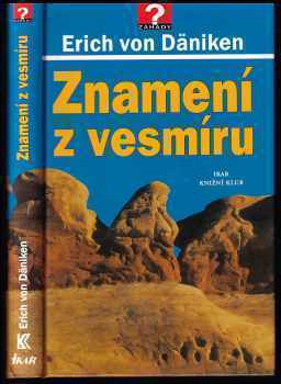 Erich von Däniken: Znamení z vesmíru