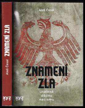 Aleš Česal: Znamení zla