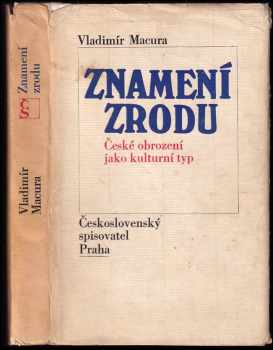 Znamení zrodu : české obrození jako kulturní typ