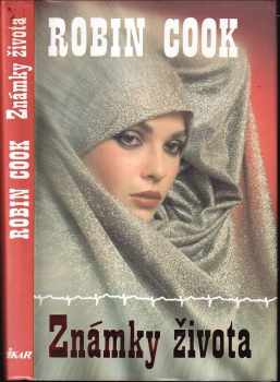 Známky života - Robin Cook (1992, Ikar) - ID: 332921