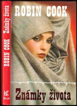 Známky života - Robin Cook (1995, Ikar) - ID: 426622
