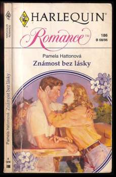 Pamela Hatton: Známost bez lásky