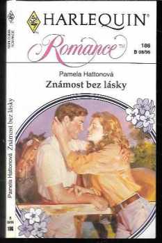 Známost bez lásky