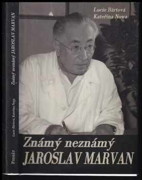 Známý neznámý Jaroslav Marvan