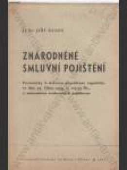 Jiří Beneš: Znárodněné smluvní pojištění