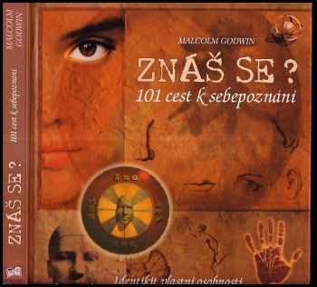 Znáš se? : 101 cest k sebepoznání