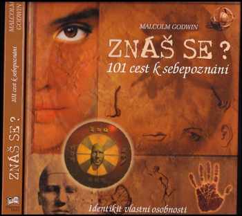 Znáš se? : 101 cest k sebepoznání