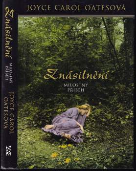 Joyce Carol Oates: Znásilnění